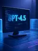 AI: OpenAI's GPT-4.5 Aims to Be Your Ultimate Digital Assistant